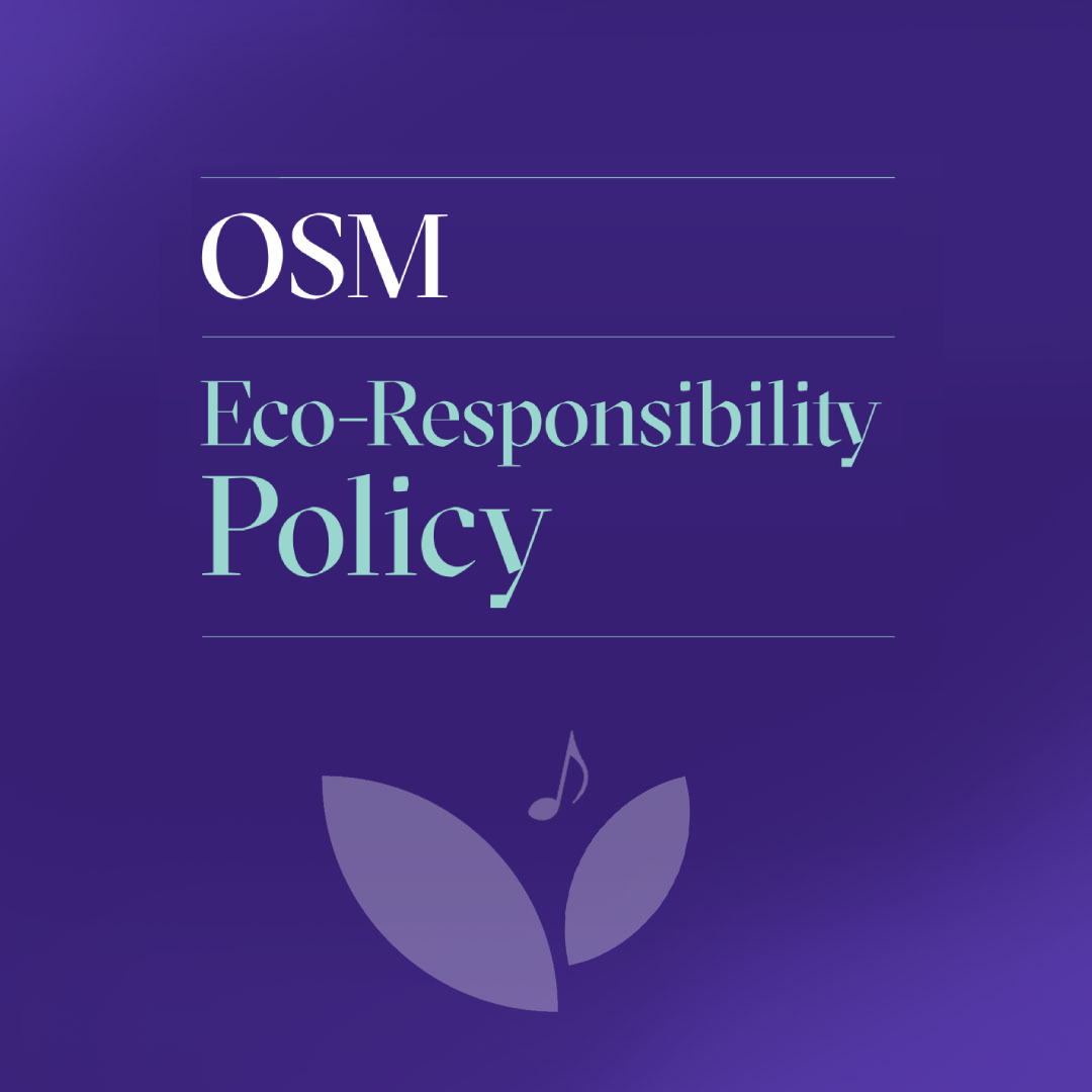 The OSM Unveils Its Eco-Responsibility Policy
