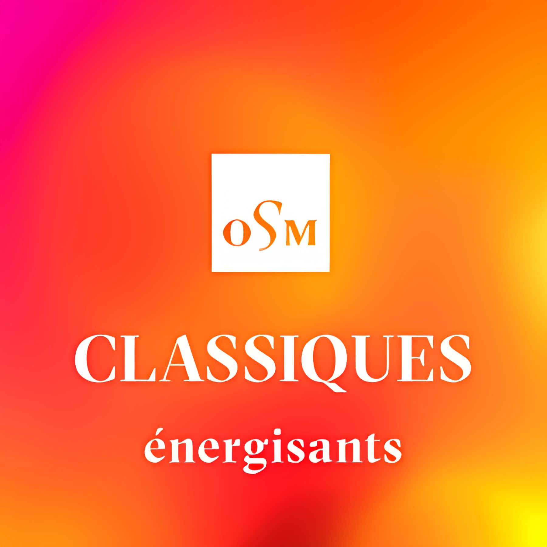 Classiques énergisants – Liste d’écoute