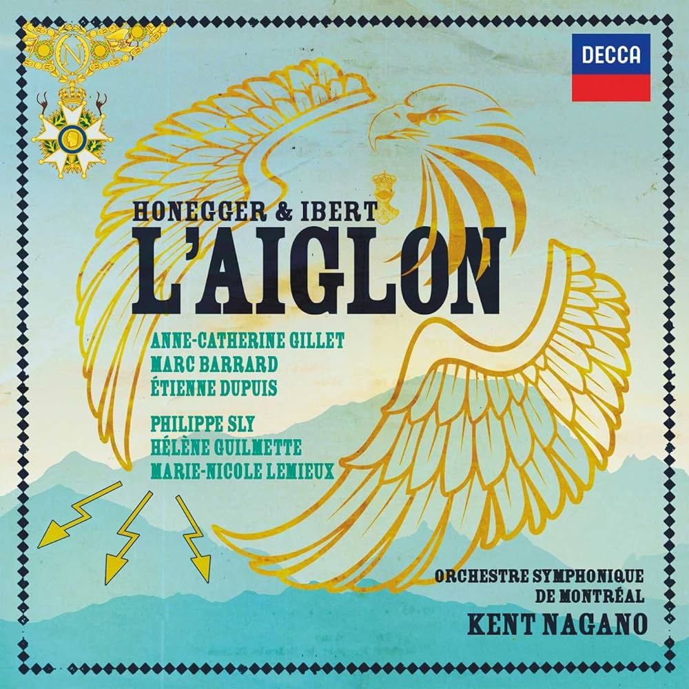 Honegger & Ibert : L’Aiglon